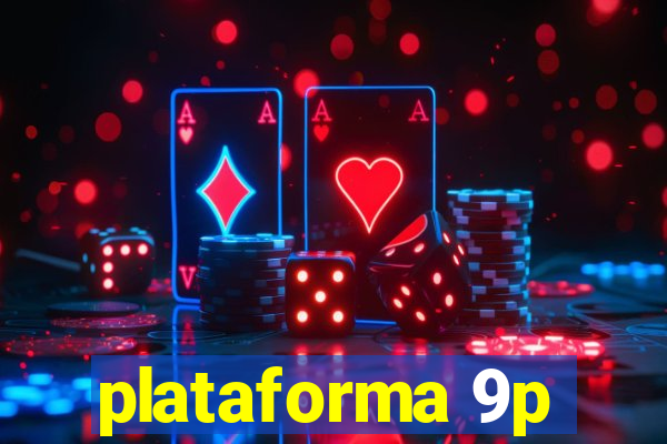 plataforma 9p