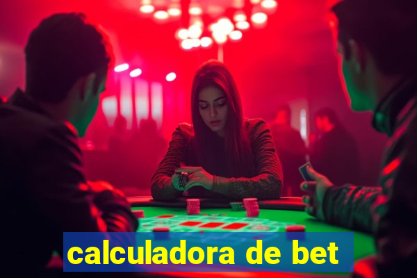 calculadora de bet