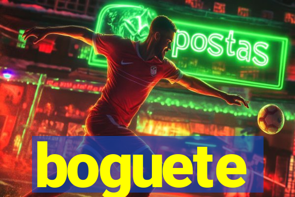 boguete