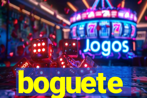 boguete