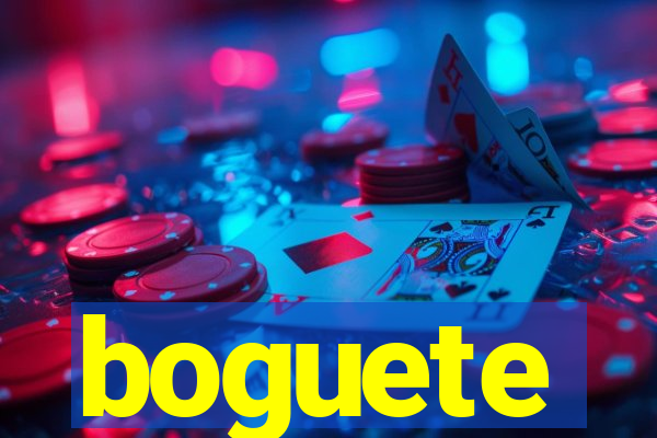 boguete