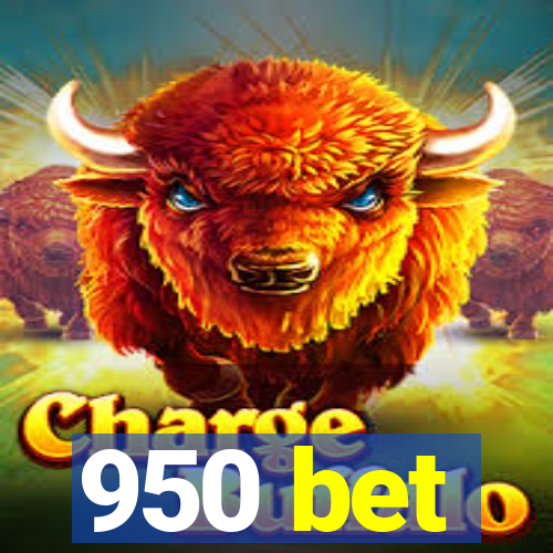 950 bet