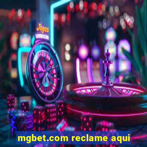 mgbet.com reclame aqui