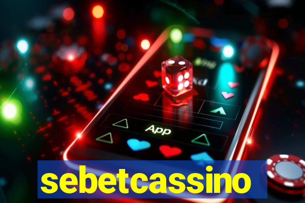 sebetcassino