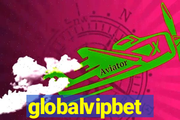 globalvipbet