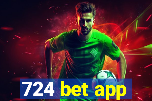 724 bet app