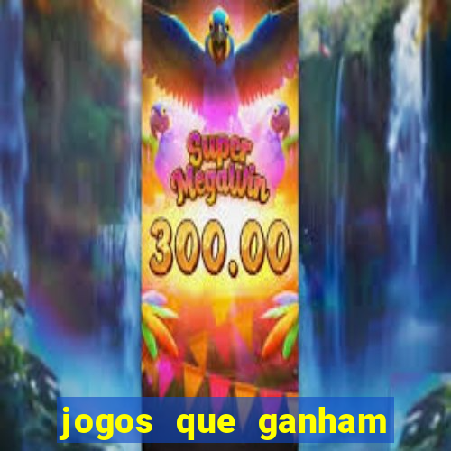 jogos que ganham dinheiro de verdade gratis