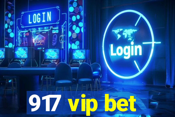 917 vip bet