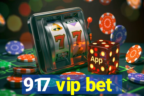 917 vip bet