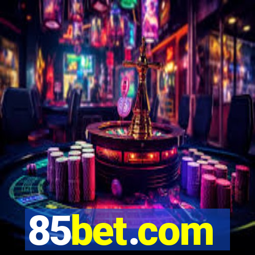 85bet.com