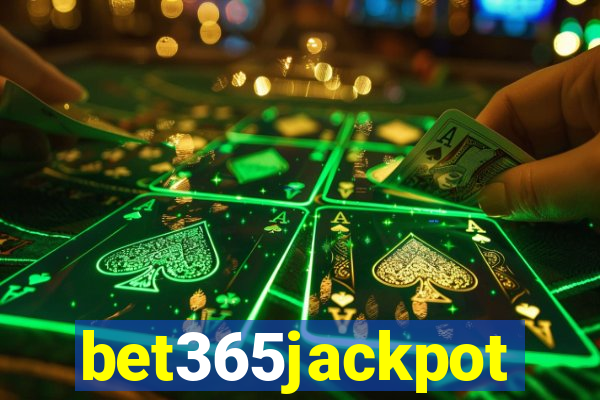 bet365jackpot