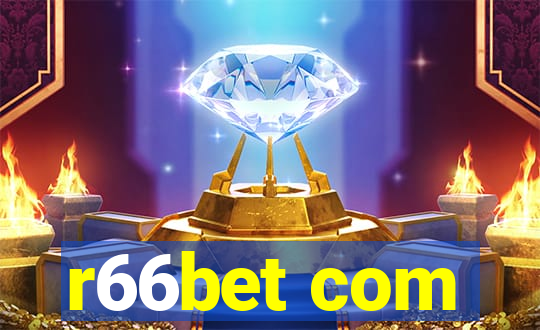 r66bet com