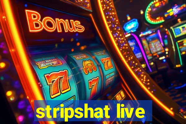 stripshat live