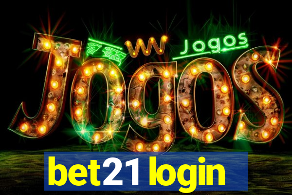 bet21 login