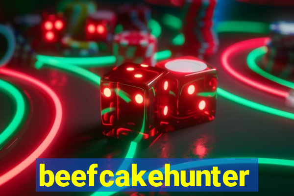 beefcakehunter