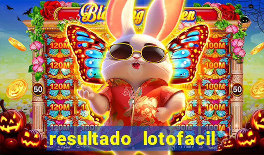 resultado lotofacil 2949 giga sena