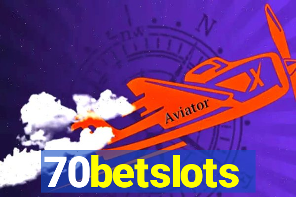 70betslots