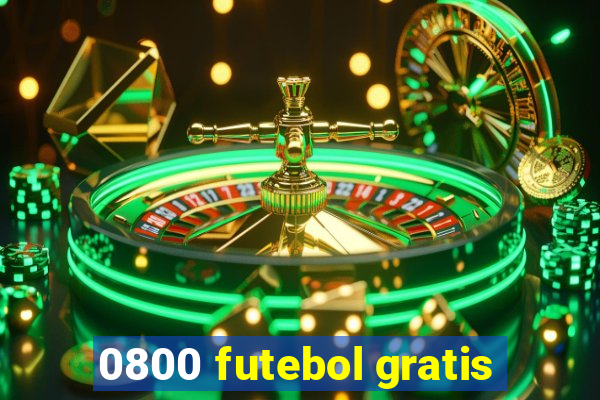 0800 futebol gratis