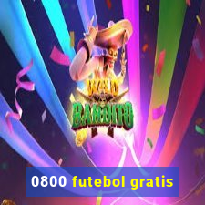 0800 futebol gratis