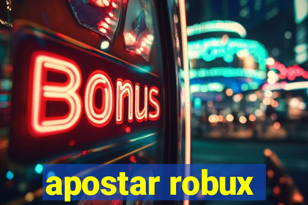 apostar robux