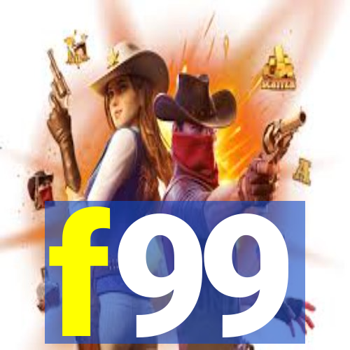 f99