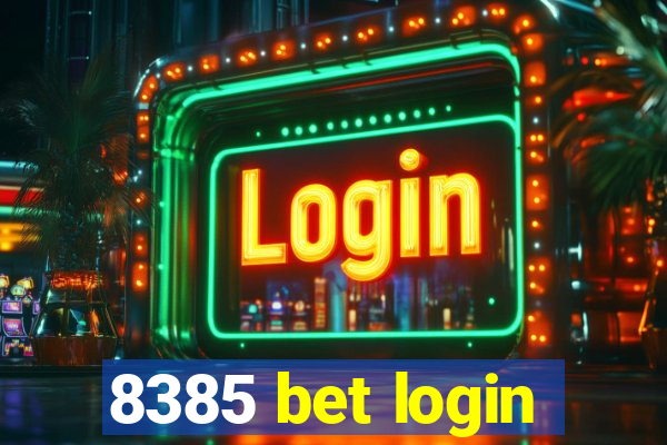 8385 bet login