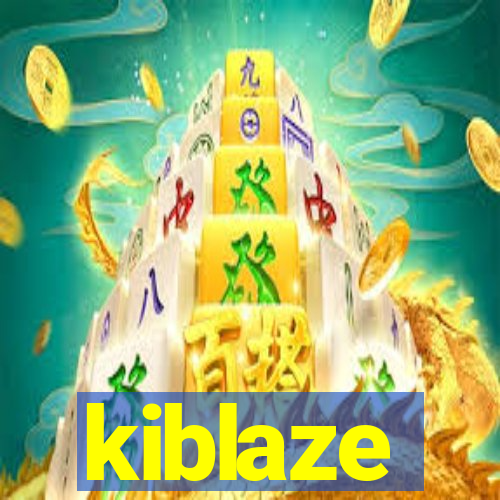 kiblaze