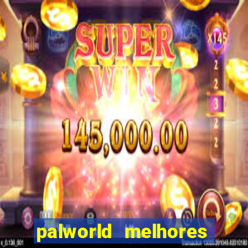 palworld melhores pals para trabalho