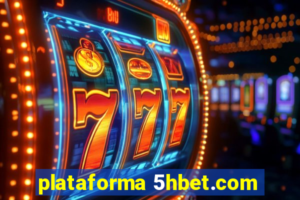 plataforma 5hbet.com