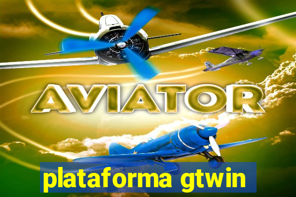 plataforma gtwin