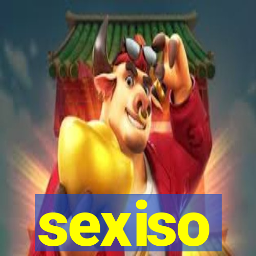 sexiso