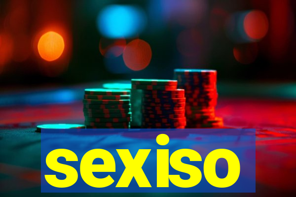 sexiso