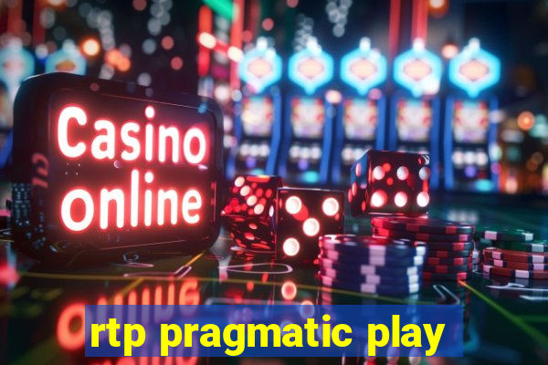 rtp pragmatic play