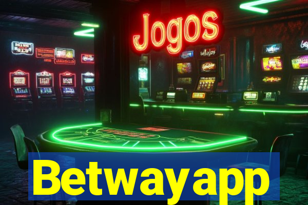 Betwayapp