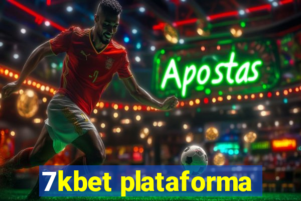 7kbet plataforma