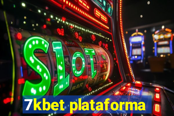 7kbet plataforma