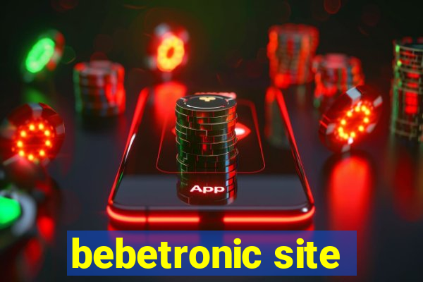 bebetronic site