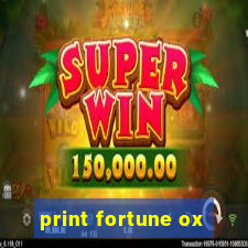 print fortune ox