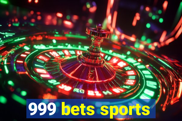 999 bets sports