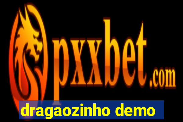 dragaozinho demo