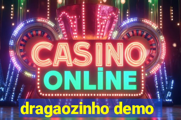 dragaozinho demo