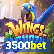 3500bet