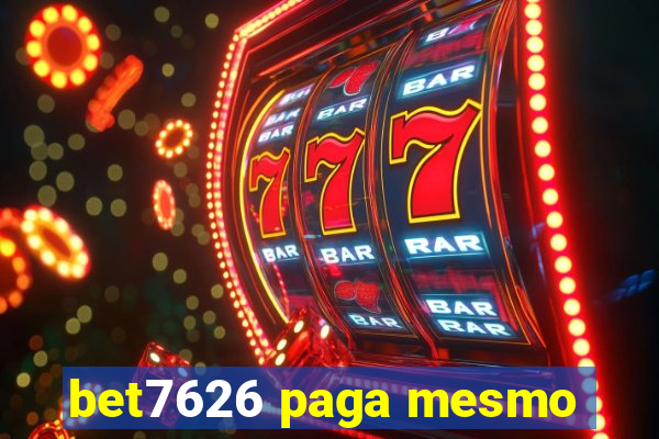 bet7626 paga mesmo