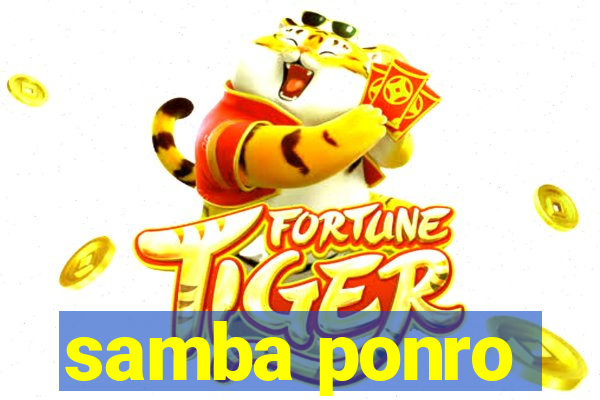 samba ponro