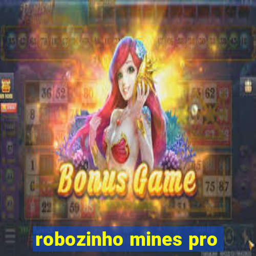 robozinho mines pro