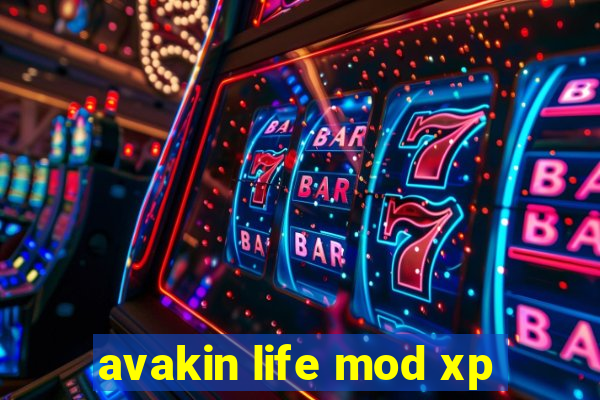 avakin life mod xp