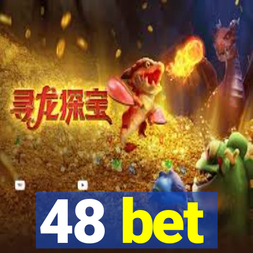 48 bet