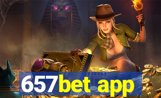 657bet app