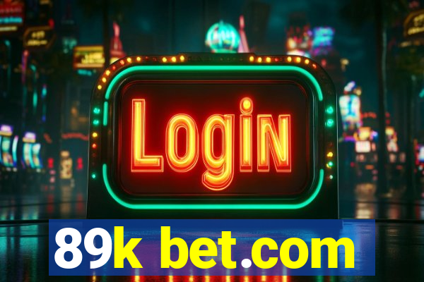 89k bet.com