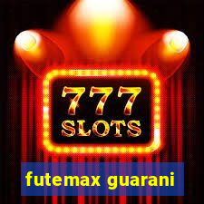 futemax guarani